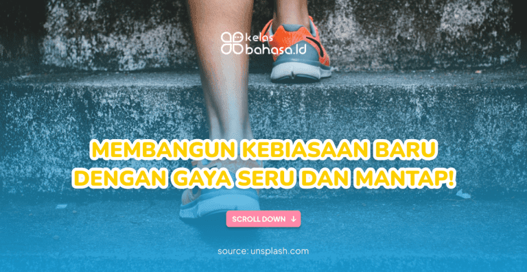 ILustrasi Membangun Kebiasaan Baru dengan Gaya Seru dan Mantap! Membangun Kebiasaan Baru dengan Gaya Seru dan Mantap!