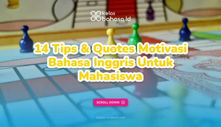 ILustrasi 14 Tips & Quotes Motivasi Bahasa Inggris Untuk Mahasiswa Ilustrasi Quotes Motivasi Bahasa Inggris Untuk Mahasiswa