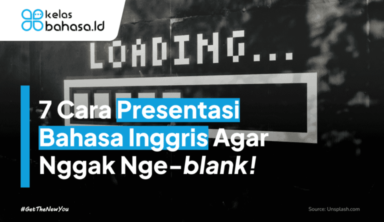ILustrasi 7 Cara Presentasi Bahasa Inggris Agar Nggak Nge-blank +Tips Ampuh Ilustrasi Cara Presentasi Bahasa Inggris