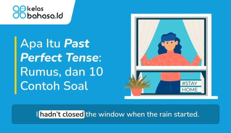 ILustrasi Apa Itu Past Perfect Tense: Rumus, dan 10 Contoh Soal Ilustrasi Apa Itu Past Perfect Tense