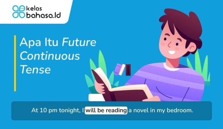 ILustrasi Apa Itu Future Continuous: Rumus, Penggunaan, dan Latihan Soal Ilustrasi Apa Itu Future Continuous