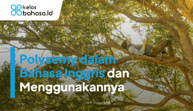 ILustrasi Polysemy dalam Bahasa Inggris: Cara Menggunakan Polysemous Words Ilustrasi Polysemy dalam Bahasa Inggris