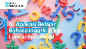 Ilustrasi Aplikasi Belajar Bahasa Inggris