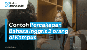 Ilustrasi Contoh Percakapan Bahasa Inggris 2 orang di Kampus