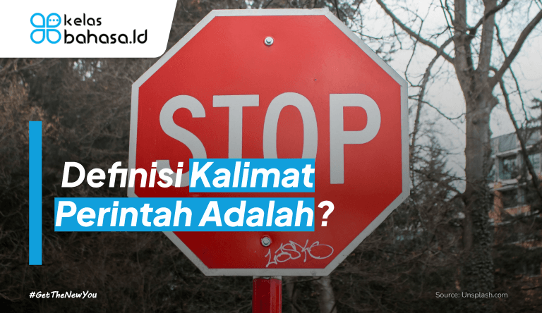 ILustrasi Definisi Kalimat Perintah Adalah? Berikut 6 Jenis Contohnya! Kalimat Perintah Adalah