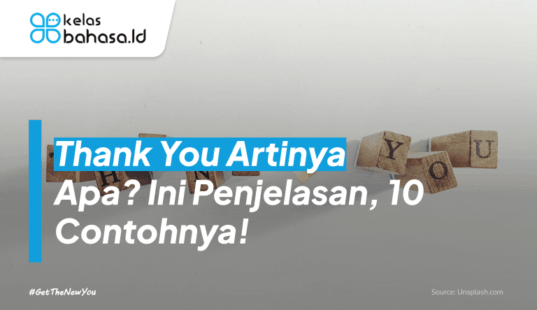 ILustrasi Thank You Artinya Apa? Ini Penjelasan, 10 Contohnya! Ilustrasi Thank You Artinya