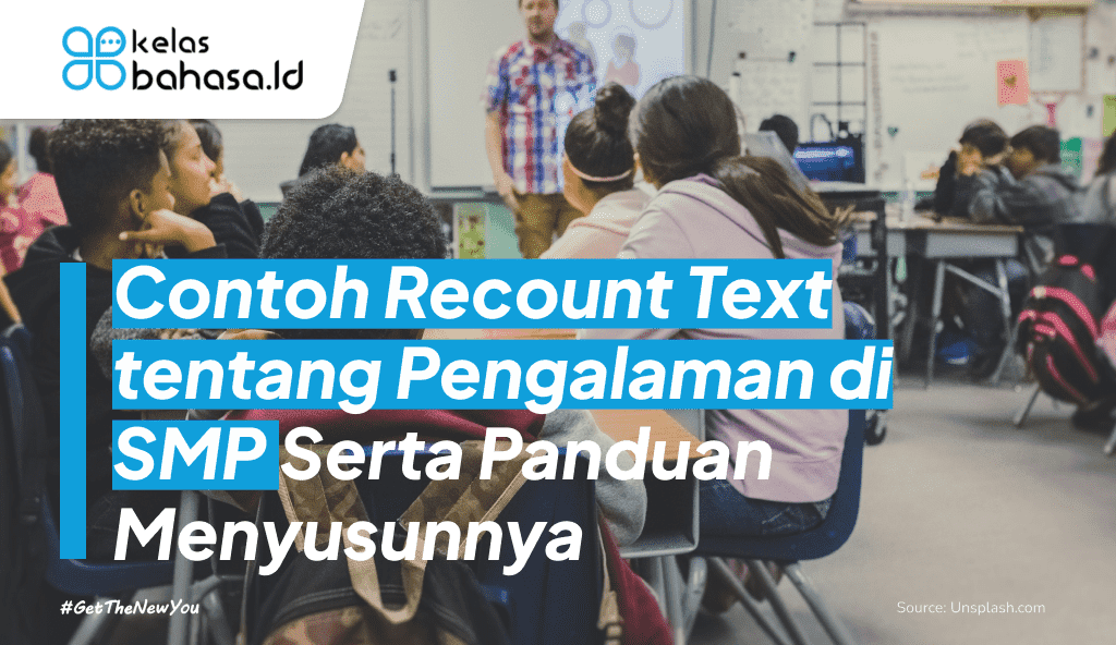 ILustrasi Contoh Recount Text tentang Pengalaman di SMP serta Panduan Menyusunnya Ilustrasi Contoh recount text tentang pengalaman di smp