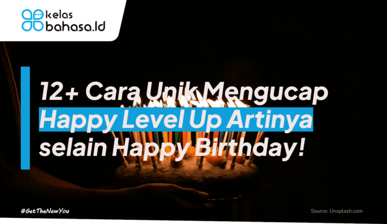 ILustrasi 12+ Cara Unik Mengucap Happy Level Up Artinya selain Happy Birthday! ilustrasi happy level up artinya