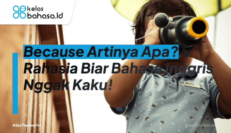 ilustrasi because artinya
