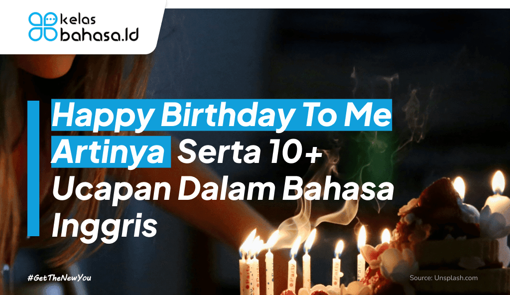 ilustrasi happy birthday to me artinya