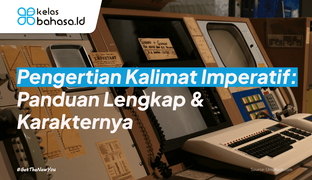 ILustrasi Pengertian Kalimat Imperatif: Panduan Lengkap & Karakternya ilustrasi pengertian kalimat imperatif