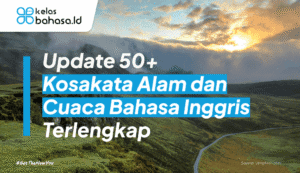ilustrasi Kosakata Alam dan Cuaca Bahasa Inggris