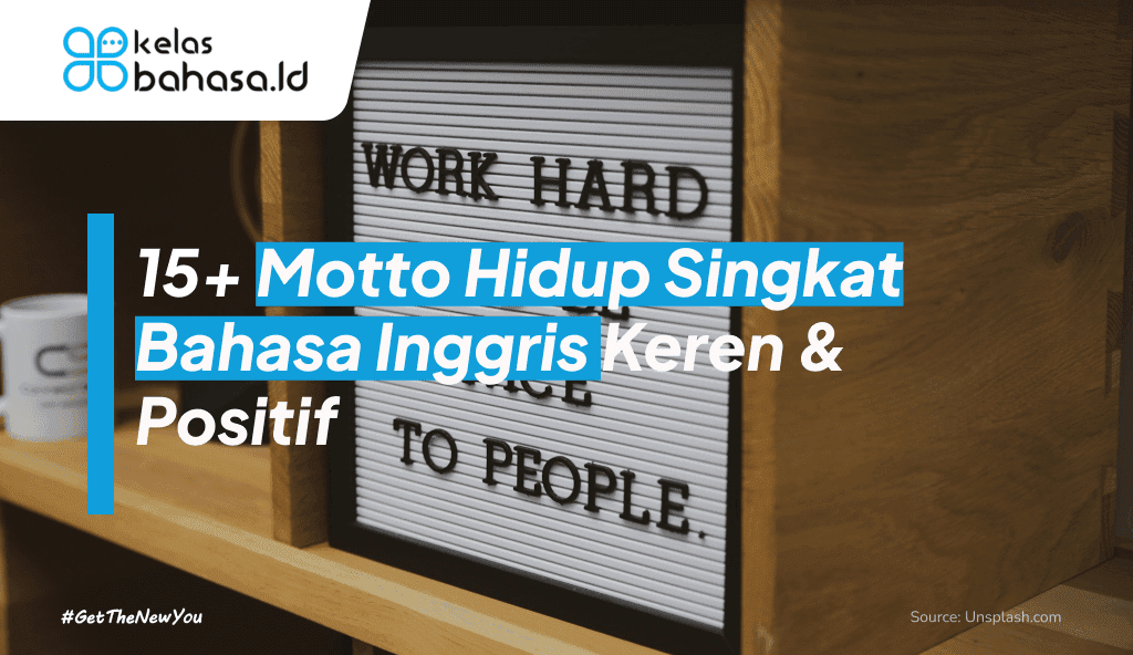 ilustrasi motto hidup singkat bahasa inggris