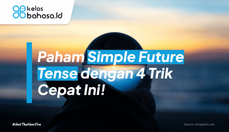 ILustrasi Paham Simple Future Tense dengan 4 Trik Cepat Ini! ilustrasi simple future tense