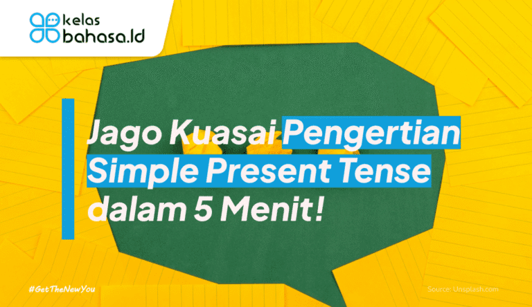 ILustrasi Jago Kuasai Pengertian Simple Present Tense dalam 5 Menit! ilustrasi pengertian simple present tense