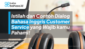 ilustrasi Bahasa Inggris Customer Service