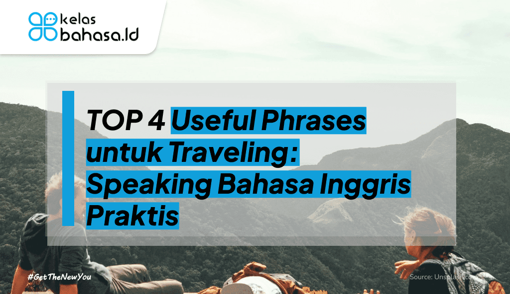 ILustrasi Top 4 Useful Phrases untuk Traveling: Speaking Bahasa Inggris Praktis ilustrasi useful phrases untuk traveling: speaking bahasa inggris praktis
