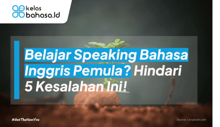 ILustrasi Belajar Speaking Bahasa Inggris Untuk Pemula? Hindari 5 Kesalahan ini! ilustrasi belajar speaking bahasa inggris untuk pemula