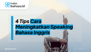 ilustrasi Cara Meningkatkan Speaking Bahasa Inggris