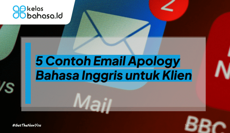 ilustrasi Contoh Email Apology Bahasa Inggris untuk Klien
