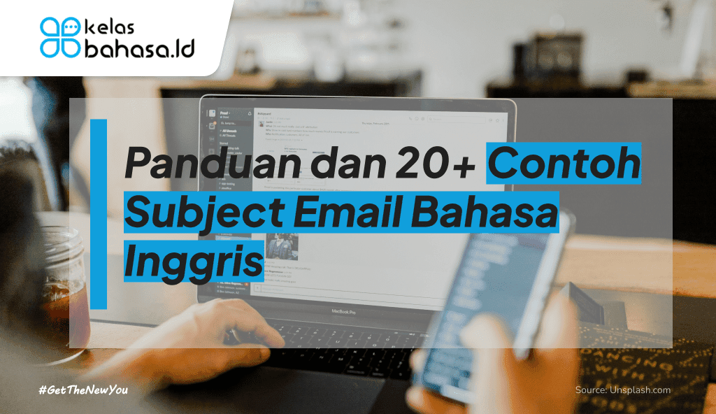 ILustrasi Panduan dan 20+ Contoh Subject Email Bahasa Inggris ilustrasi Contoh Subject Email Bahasa Inggris